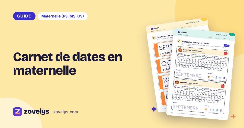 Carnet de dates en maternelle : à quoi il sert et comment l’utiliser en MS et GS