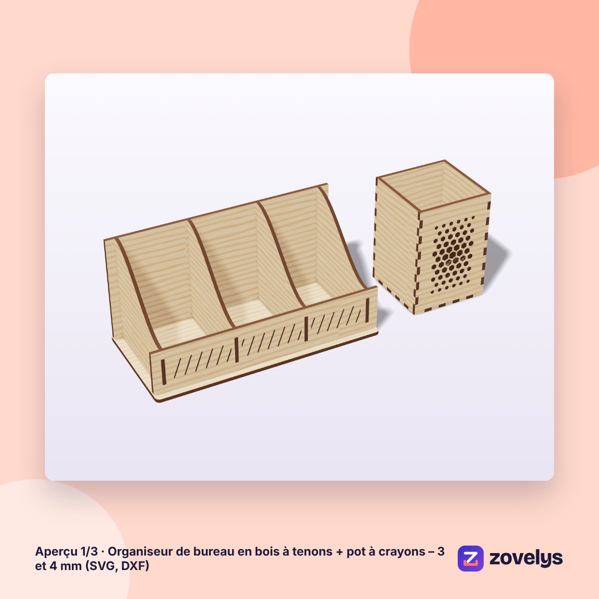 Organiseur de bureau en bois à tenons + pot à crayons – 3 et 4 mm (SVG, DXF) – aperçu 1