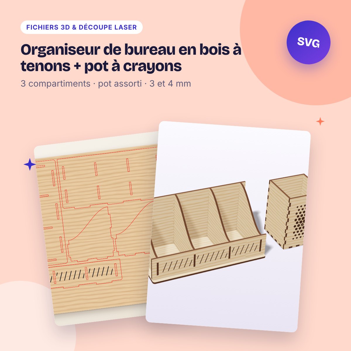 Organiseur de bureau en bois à tenons + pot à crayons – 3 et 4 mm (SVG, DXF)
