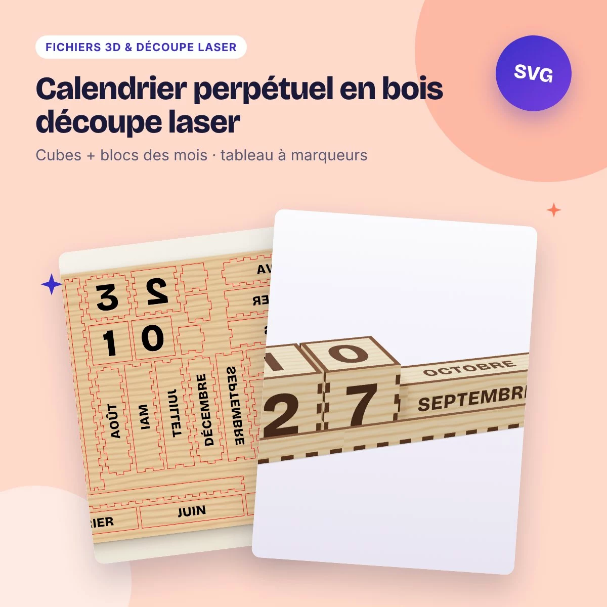 Calendrier perpétuel en bois découpe laser – cubes et tableau SVG DXF