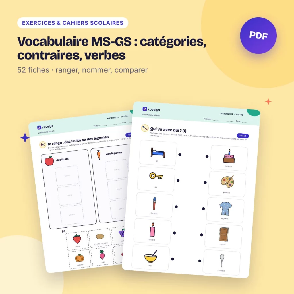 Vocabulaire MS-GS : catégories, contraires, verbes – 52 fiches avec corrigé