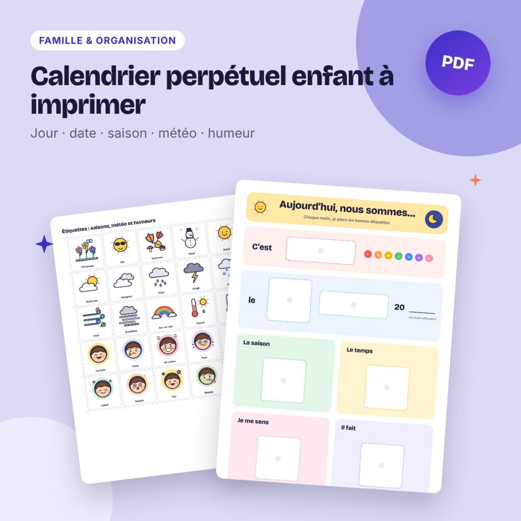 Calendrier perpétuel enfant à imprimer – jour, date, saison, météo, humeur