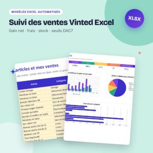 Suivi des ventes Vinted Excel – Leboncoin, Etsy, marge par article et stock