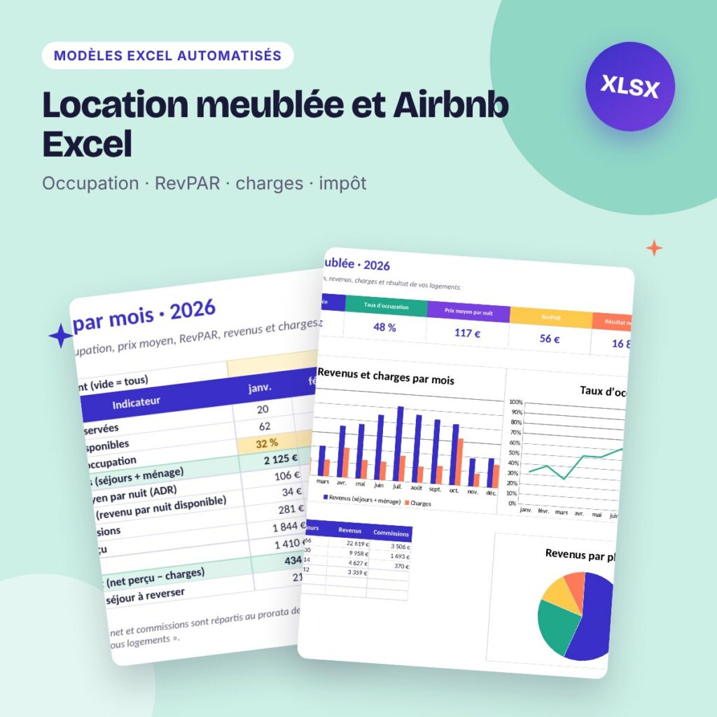 Location meublée et Airbnb Excel – revenus, taux d’occupation, rentabilité